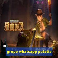 grupo whatsapp putatia